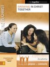 Growing in Christ (eBook)